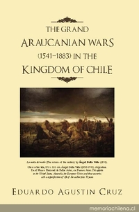 The grand araucanian wars (1541-1883) in the kingdom of Chile