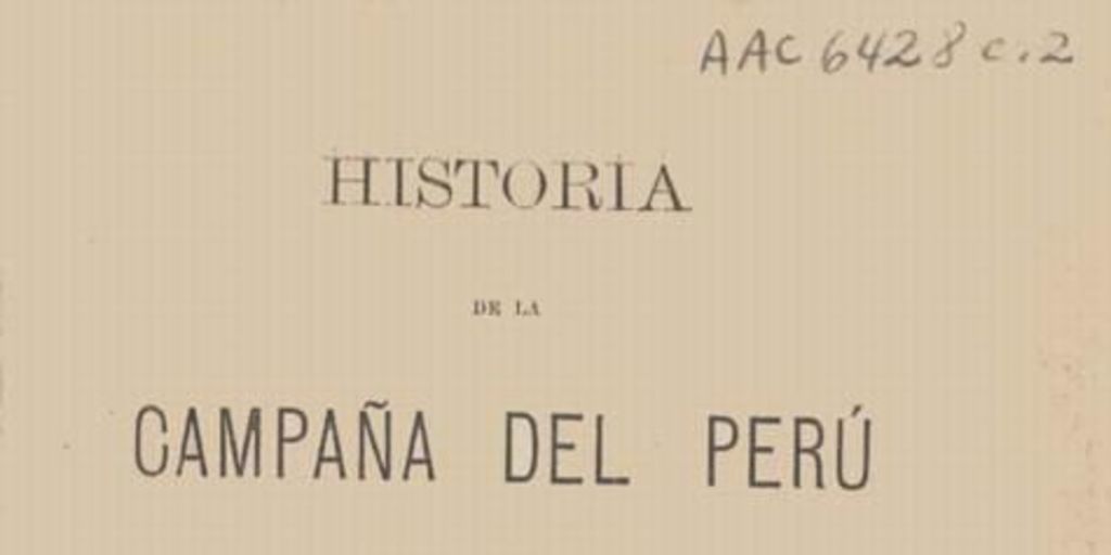 Historia de la Campaña del Perú en 1838