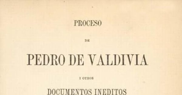 Proceso de Pedro de Valdivia