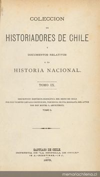 Colección de historiadores de Chile y de documentos relativos a la historia nacional