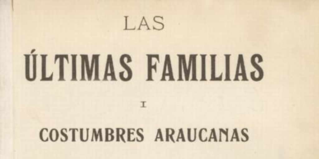 Familia Katrileo de Puren por Lorenzo Koliman. Los Kilawekee, por el cacique don Juan Kalfukura de Perquenco