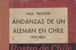 Andanzas de un alemán en Chile : 1851-1863. Fragmento