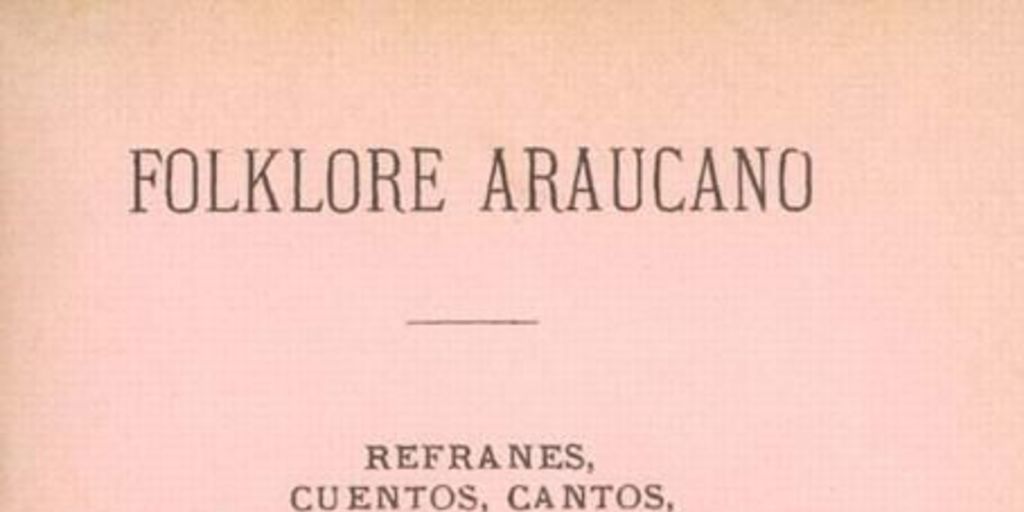 Concepciones fisiológicas de los araucanos.