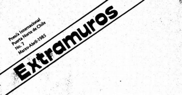 Extramuros : revista internacional de poesía : n° 7, marzo-abril 1985