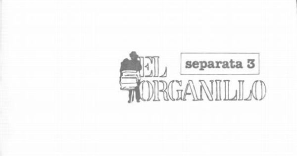 El Organillo : separata n° 3