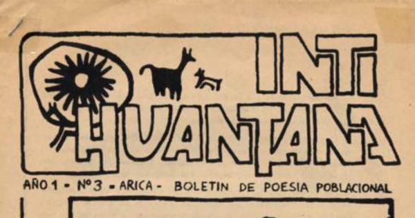 Inti Huantana : boletín de poesia poblacional : año 1, n° 3, 1988