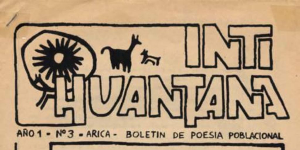 Inti Huantana : boletín de poesia poblacional : año 1, n° 3, 1988