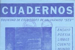 Cuadernos de la Sociedad de Escritores de Valparaíso : año 1, n° 1, agosto 1982