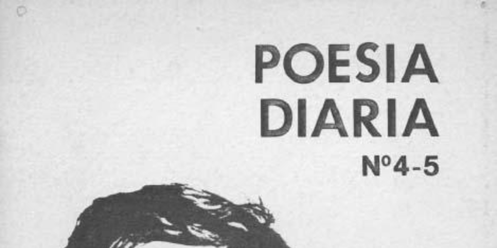 Poesía diaria : año 1, n° 4-5, agosto 1984