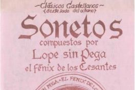 Sonetos compuestos por Lope sin pega : el Fénix de los cesantes