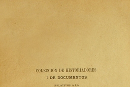 Colección de historiadores y de documentos relativos a la Independencia de Chile: tomo III