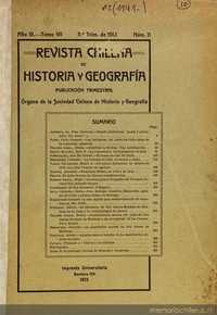 Revista chilena de historia y geografía: año III, tomo VII, n° 11, 1913