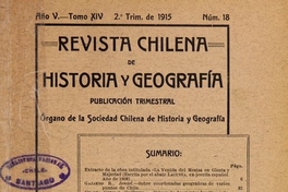 Revista chilena de historia y geografía: año V, tomo XIV, n° 18, 1915