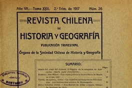 Revista chilena de historia y geografía: año VII, tomo XXII, n° 26, 1917