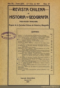 Revista chilena de historia y geografía: año VII, tomo XXIII, n° 27, 1917