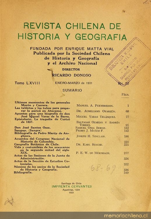 Revista chilena de historia y geografía: tomo LXVIII-LXIX, n° 72-73, enero-febrero a abril-junio de 1931