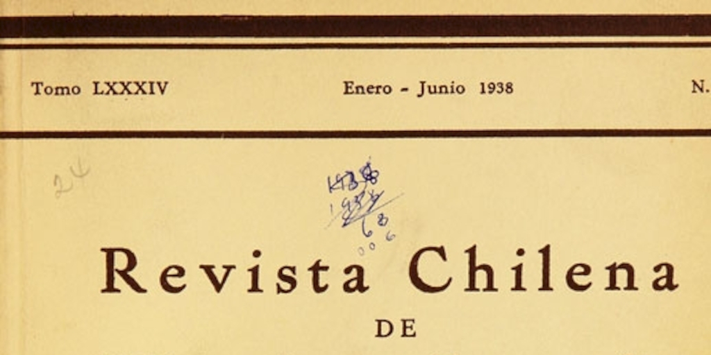 Revista chilena de historia y geografía: tomo LXXXIV, n° 92, enero-junio de 1938