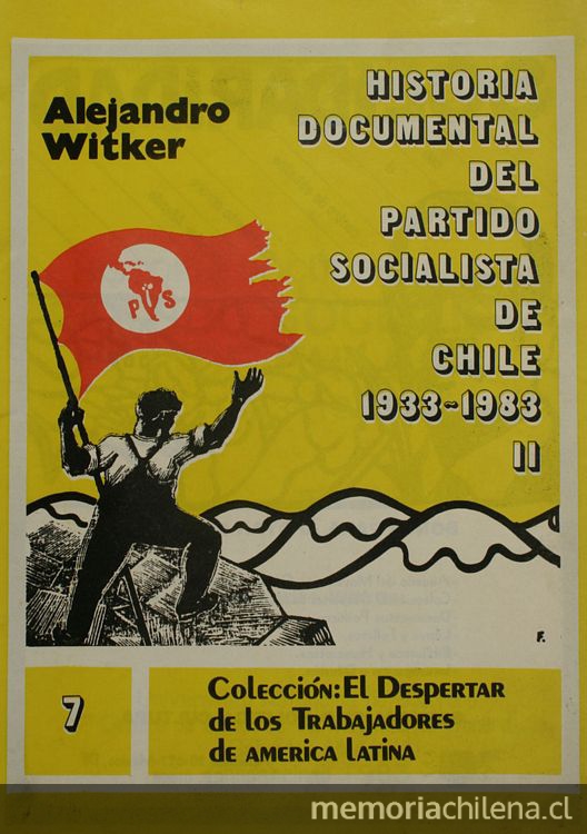 Historia documental del Partido Socialista de Chile: 1933-1983: tomo 2