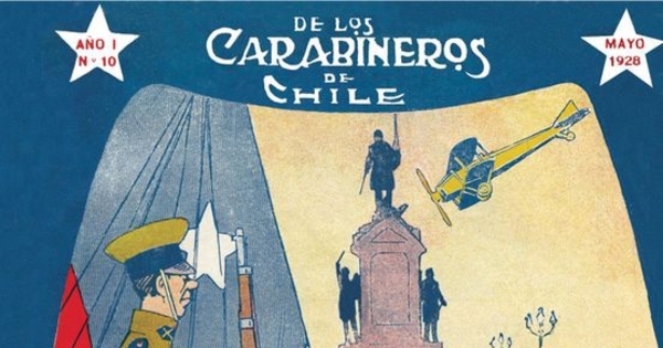 Revista de los Carabineros de Chile: n° 10, 15 de mayo de 1928