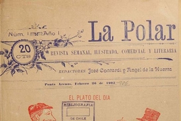 La Polar: año 1, n° 1-50, 26 de febrero 1905 a 25 de febrero de 1906