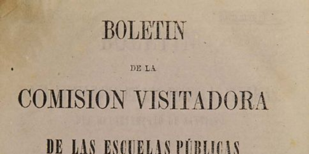 Boletín de la Junta Visitadora de las Escuelas Públicas del Departamento de Santiago: año 1-2, n° 1-13, noviembre de 1868 a diciembre de 1869