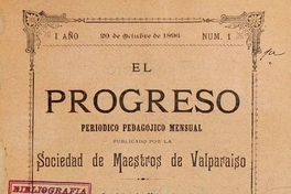 El Progreso: año 1-2, n° 1-3, 20 de octubre de 1896 a 20 de diciembre de 1897