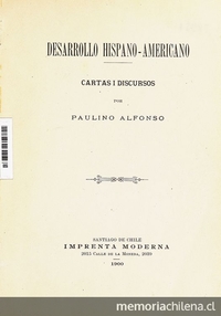 Desarrollo hispano-americano: cartas i discursos