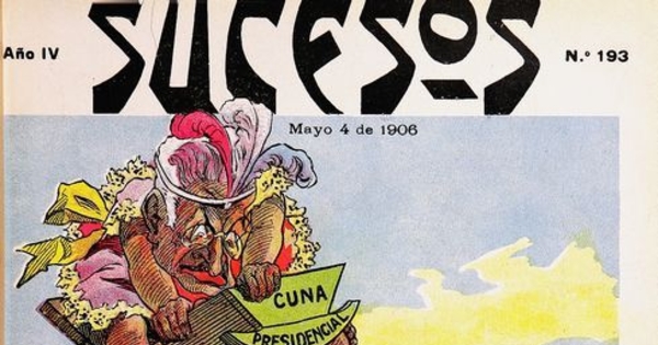 Sucesos: n° 193-207, 4 de mayo a 17 de agosto de 1906