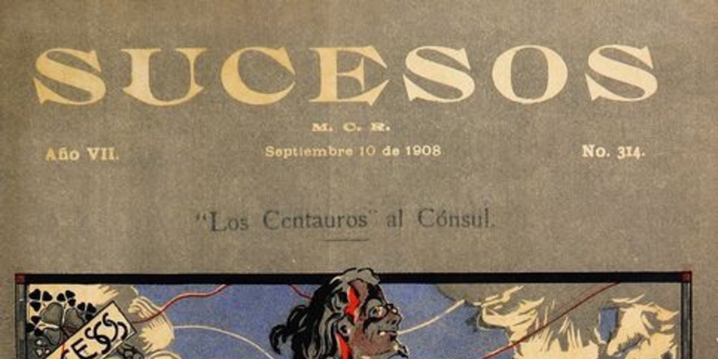 Sucesos: n° 314-330, 10 de septiembre a 31 de diciembre de 1908