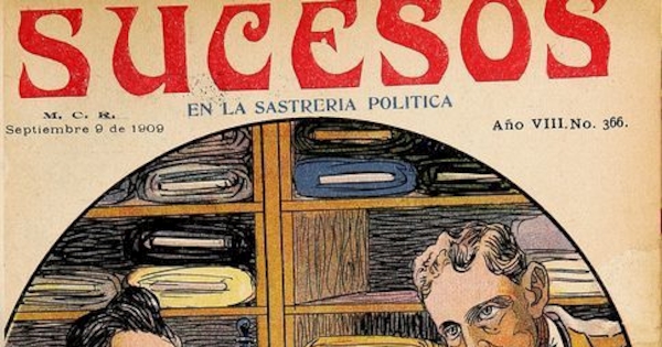 Sucesos: n° 366-382, 9 de septiembre a 30 de diciembre de 1909