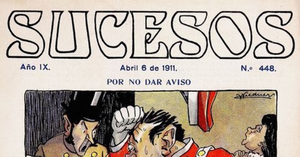 Sucesos: n° 448-460, 6 de abril a 29 de junio de 1911