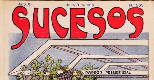 Sucesos: año 11-12, n° 565-577, 3 de julio a 25 de septiembre de 1913