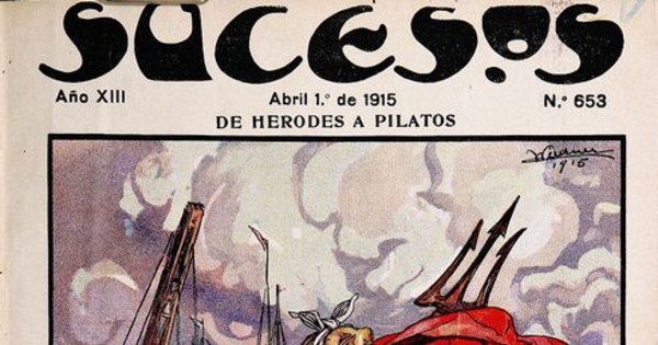 Sucesos: n° 653-665, 1 de abril a 24 de junio de 1915