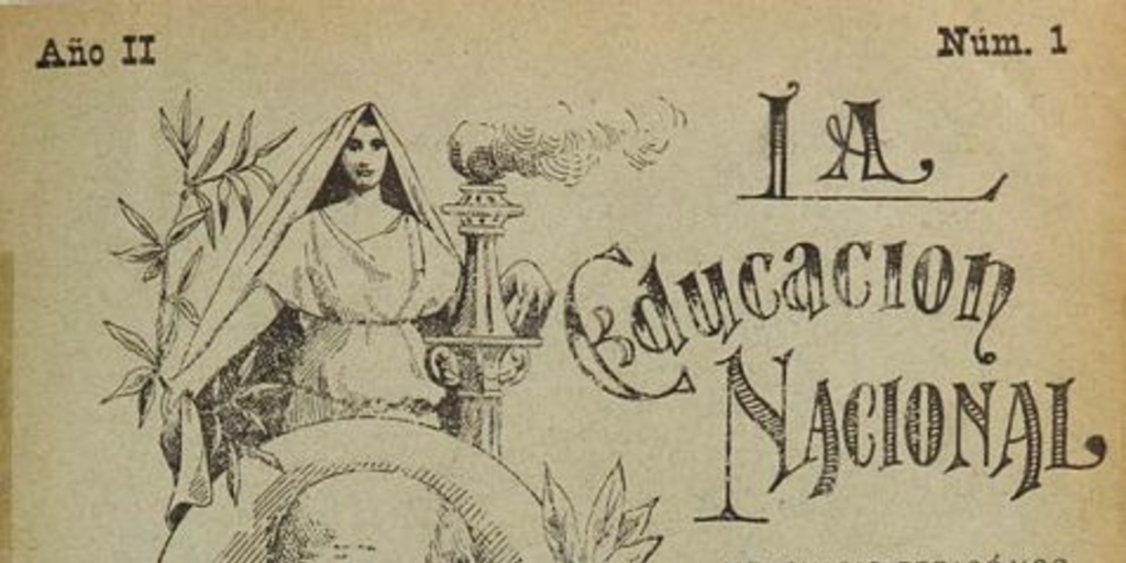 La Educación nacional: año 2, n° 1-12, 1 de junio de 1905 a 1 de mayo de 1906