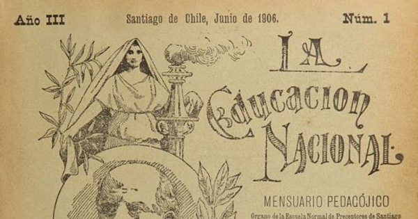 La Educación nacional: año 3, n° 1-12, 1 de junio de 1906 a mayo de 1907