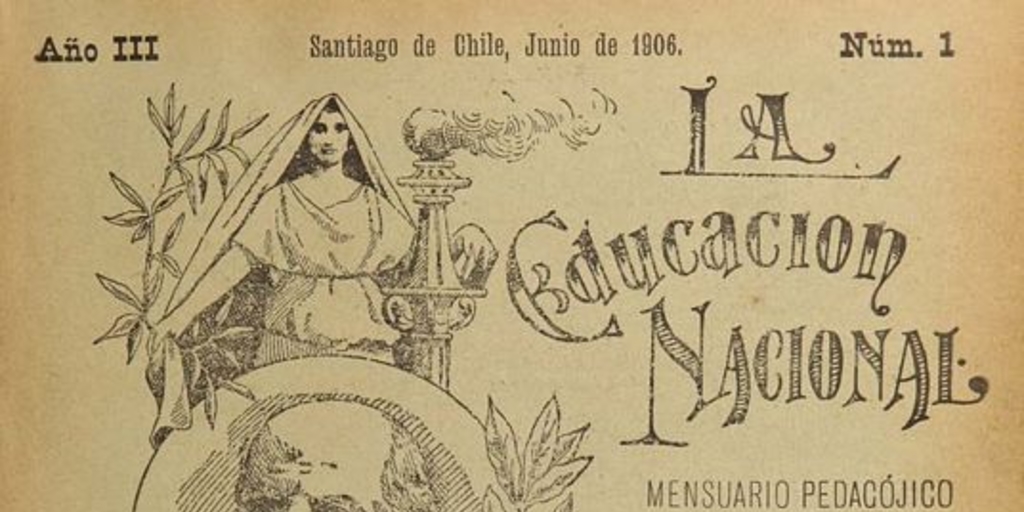 La Educación nacional: año 3, n° 1-12, 1 de junio de 1906 a mayo de 1907