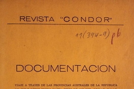 Documentación: Viaje a través de las provincias australes de la República de Chile desde Enero hasta Junio de 1847