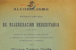 Alcoholismo inveterado como causa de dejeneración hereditaria