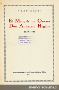 El Marqués de Osorno Don Ambrosio Higgins: 1720-1801