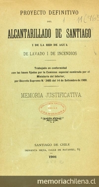 Proyecto definitivo del alcantarillado de Santiago y de la red de agua de lavado y de incendios