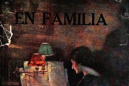 En familia: recuerdos del tiempo viejo: 1886: novela