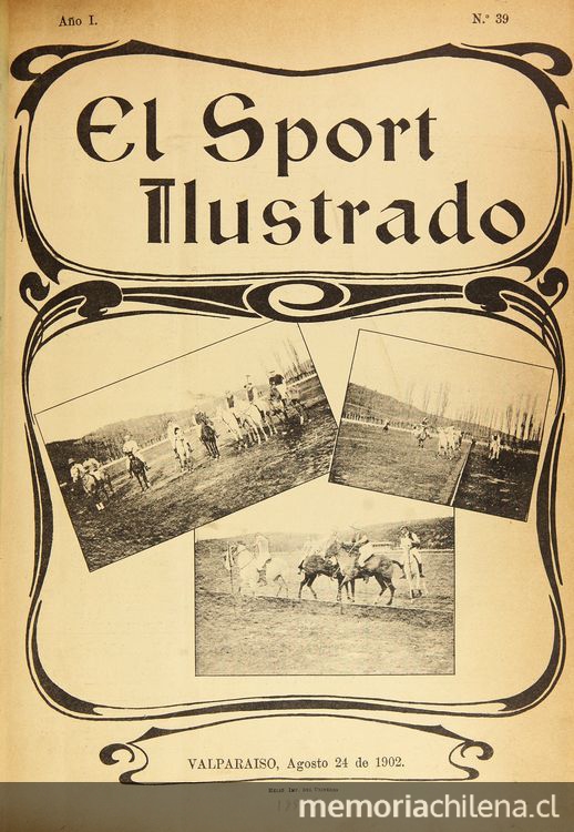 El Sport ilustrado: año 2, n° 39-53, 24 de agosto a 30 de noviembre de 1902