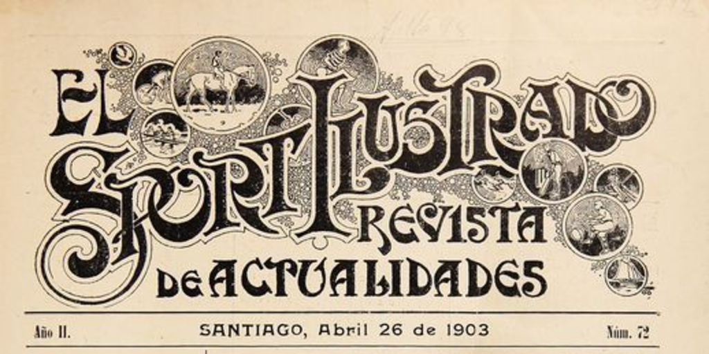 El Sport ilustrado: año 2, n° 72-99, 26 de abril a 27 de diciembre de 1903