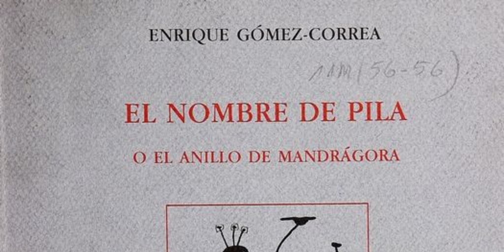 El nombre de pila, o, El anillo de Mandrágora