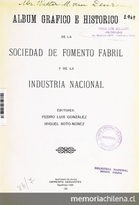 Album gráfico e histórico de la Sociedad de Fomento Fabril y de la industria nacional