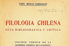 Filología chilena: guía bibliográfica y crítica