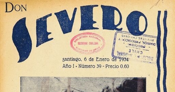 Don Severo: tomo 2, n° 38-42, 6 de enero de 1934 a 9 de febrero de 1935