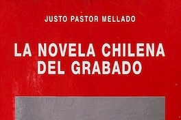 La novela chilena del grabado