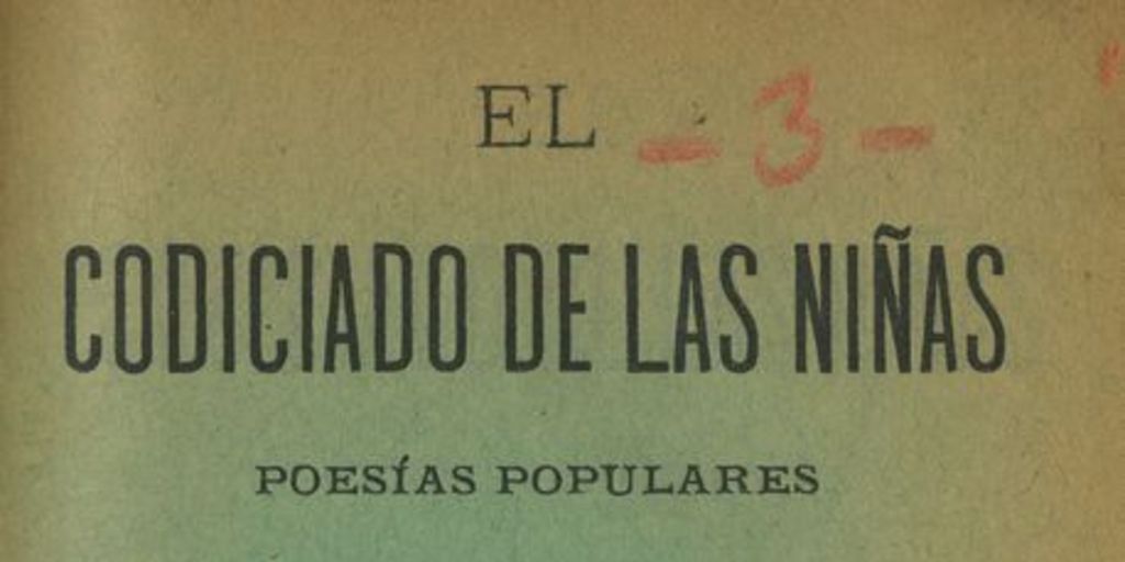 El codiciado de las niñas : canciones amorosas i habaneras: cuaderno segundo