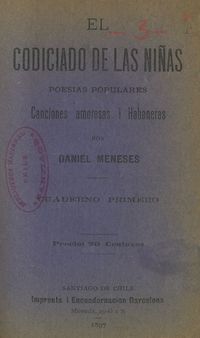 El codiciado de las niñas : canciones amorosas i habaneras: cuaderno primero